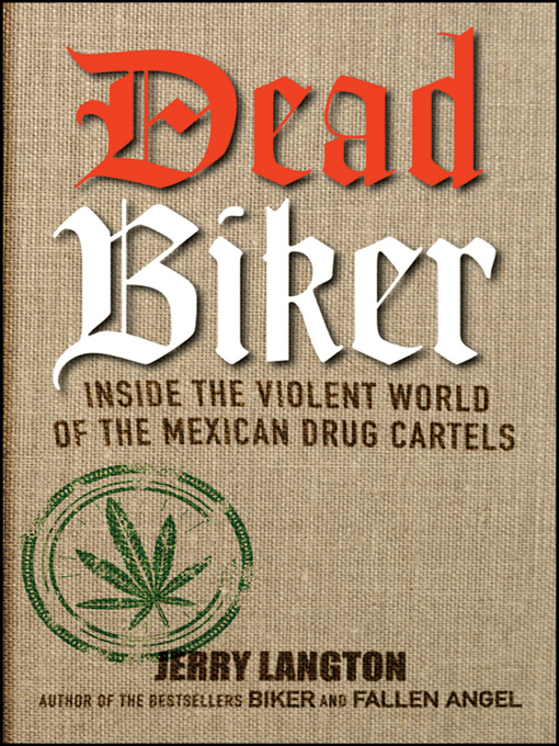 Title details for Dead Biker by Jerry Langton - Available